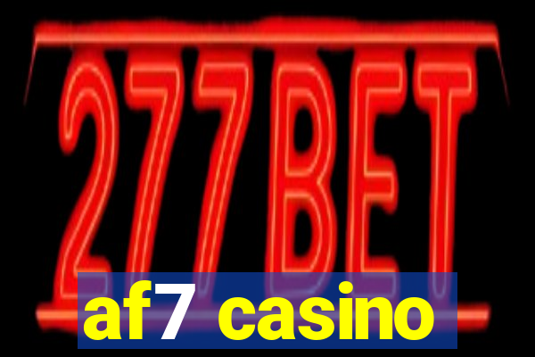 af7 casino